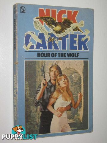 Hour of the Wolf - Killmaster Series #79  - Carter Nick - 1975