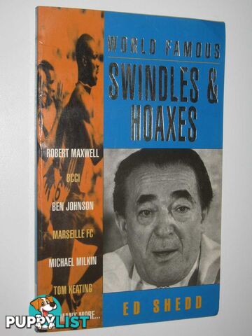 World FamousSwindles And Hoaxes  - Shedd Ed - 1995