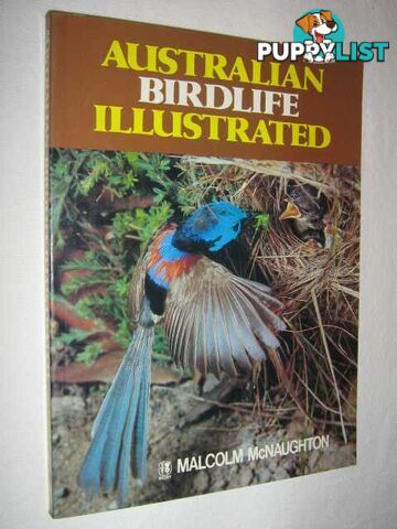 Australian Birdlife Illustrated  - McNaughton Malcolm - 1975