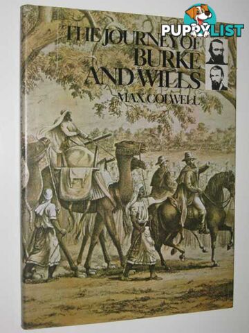 The Journey of Burke and Wills  - Colwell Max - 1985