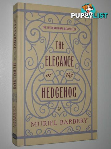 The Elegance of the Hedgehog  - Barbery Muriel - 2008