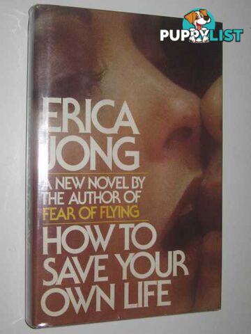 How to Save Your Own Life  - Jong Erica - 1977