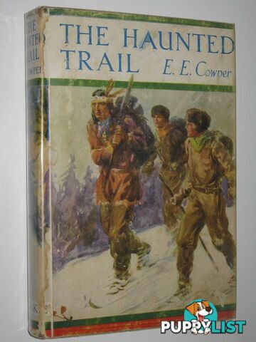 The Haunted Trail  - Cowper E. E. - No date