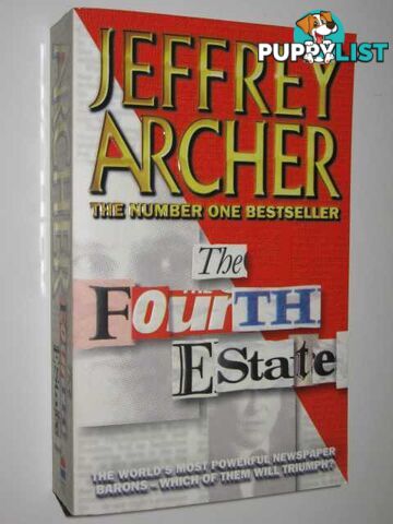 The Fourth Estate  - Archer Jeffrey - 1997