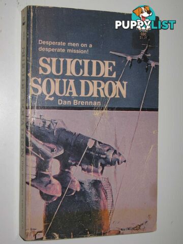 Suicide Squadron  - Brennan Dan - 1978