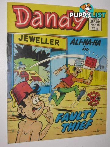 Ali-Ha-Ha in "Faulty Thief" - Dandy Comic Library #110  - Author Not Stated - 1987