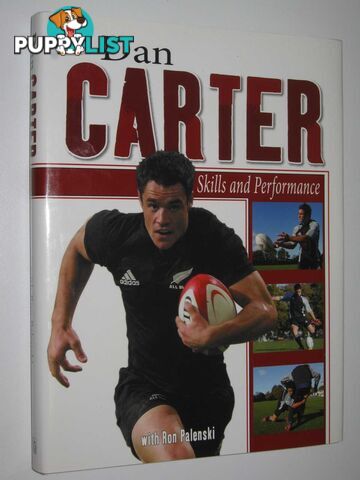 Dan Carter: Skills and Performance  - Carter Dan - 2006