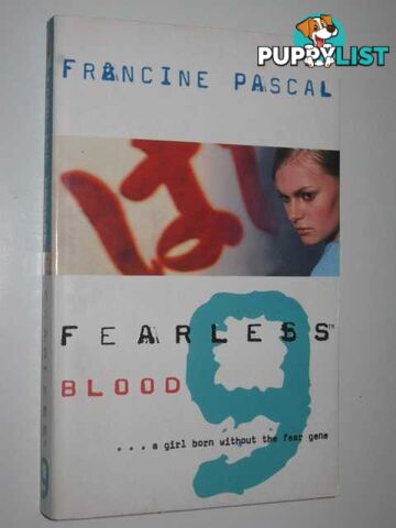 Blood - Fearless Series #9  - Pascal Francine - 2000