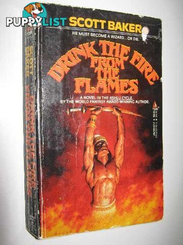 Drink the Fire from the Flames  - Baker Scott - 1987