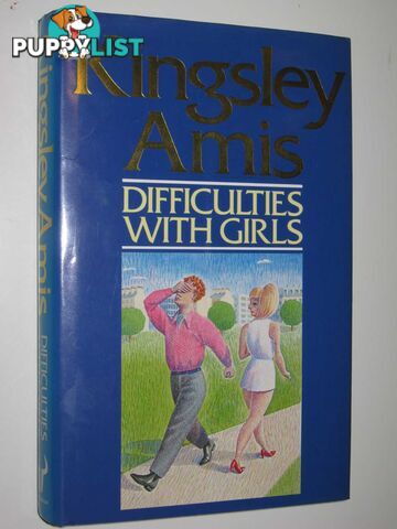 Difficulties with Girls  - Amis Kingsley - 1988