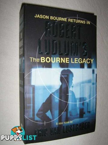 Robert Ludlum's The Bourne Legacy  - Van Lustbader Eric - 2005