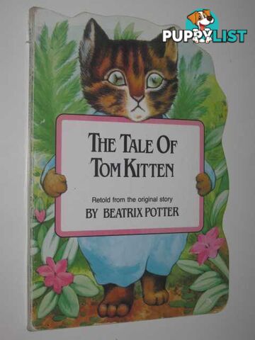 The Tale Of Tom Kitten  - Potter Beatrix - 1999