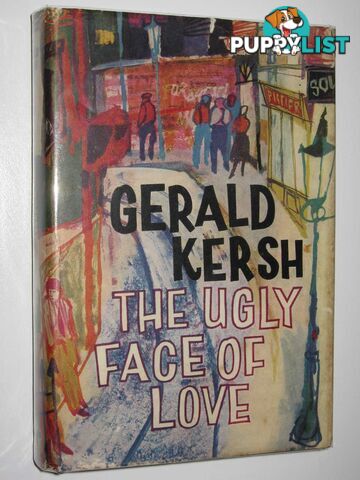 The Ugly Face of Love  - Kersh Gerald - 1960