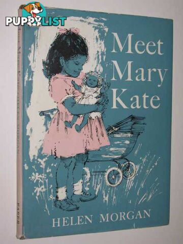 Meet Mary Kate  - Morgan Helen - 1963