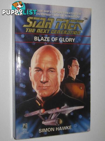 Blaze of Glory - STAR TREK: The Next Generation Series #34  - Hawke Simon - 1995