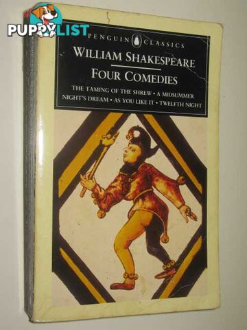 Four Comedies : The Taming of the Shrew/a Midsummer Night's Dream/As You Like It/Twelfth Night  - Shakespeare William & Hibbard, G. R. - 1994