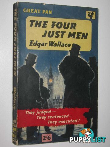 The Four Just Men - Four Just Men Series #1  - Wallace Edgar - 1963