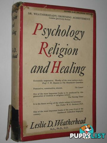 Psychology, Religion And Healing  - Weatherhead Leslie - 1952