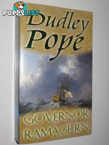 Governor Ramage RN - Lord Ramage Series #4  - Pope Dudley - 2003