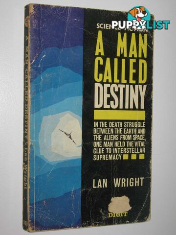 A Man Called Destiny  - Wright Lan - 1963