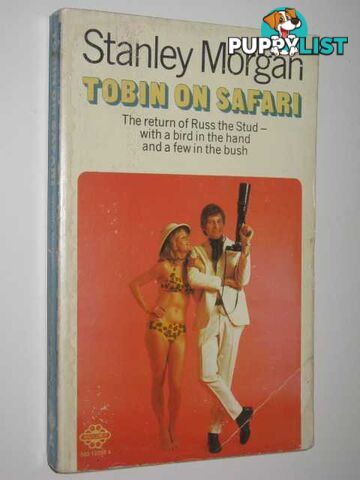 Tobin on Safari - Russ Tobin Series #6  - Morgan Stanley - 1973