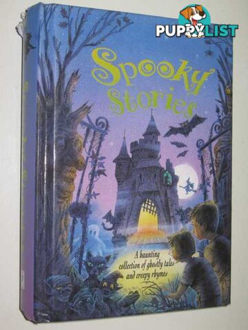 Spooky Stories  - Repchuk Caroline & Keene, Claire & Cowan, Geoff & Wootton, Kat & Wallace, Candy - 1999