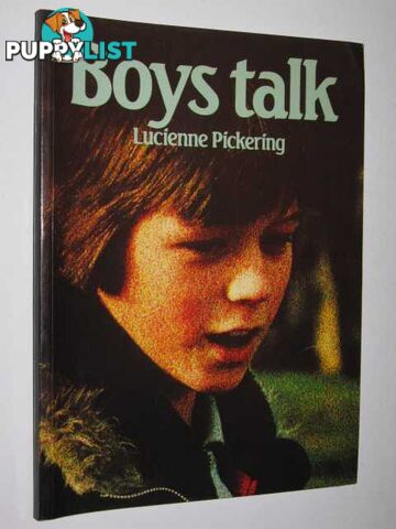 Boys Talk  - Pickering Lucienne - 1984