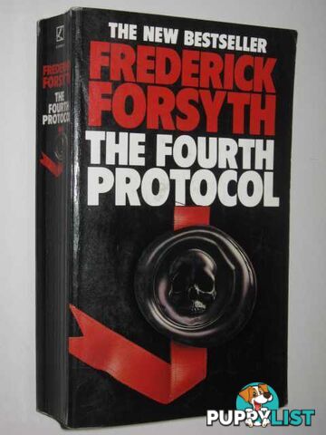 The Fourth Protocol  - Forsyth Frederick - 1985