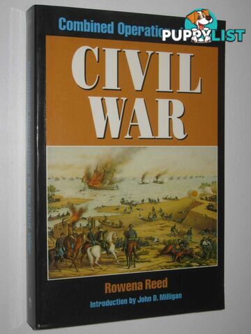 Combined Operations in the Civil War  - Reed Rowena - 1993