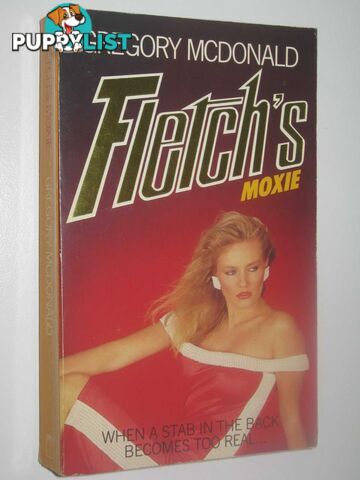 Fletch's Moxie - Fletch Series #5  - Mcdonald Gregory - 1985