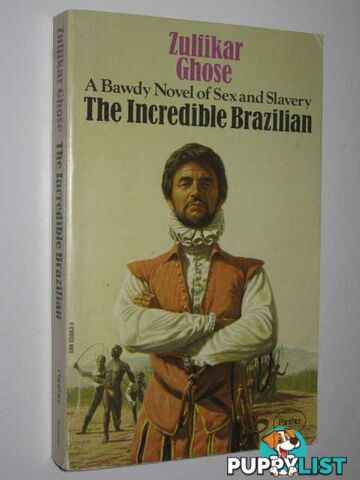 The Incredible Brazilian  - Ghose Zulfikar - 1973