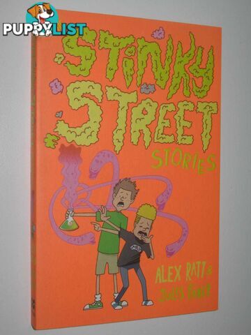 Stinky Street Stories  - Ratt Alex - 2017