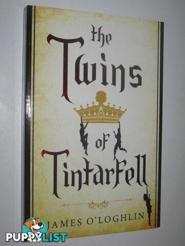 The Twins Of Tintarfell  - O'Loghlin James - 2016