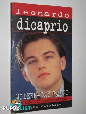 Leonardo dicaprio: Modern-Day Romeo  - Catalano Grace - 1997