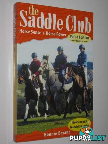 Horse Sense + Horse Power - The Saddle Club Series  - Bryant Bonnie - 2003