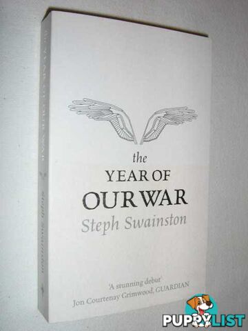 The Year of Our War  - Swainston Steph - 2005