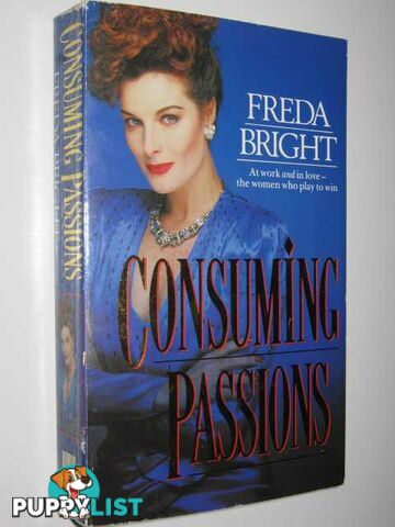 Consuming Passions.  - Bright Freda - 1991