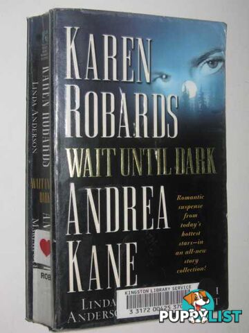 Wait Until Dark  - Anderson Linda & Kane, Andrea & Stewart, Mariah - 2001