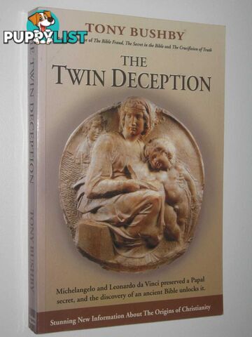 The Twin Deception  - Bushby Tony - 2006