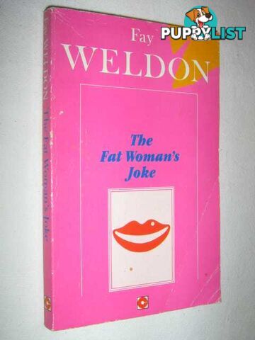 The Fat Woman's Joke  - Weldon Fay - 1989