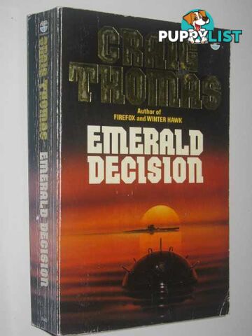 Emerald Decision  - Craig Thomas - 1980