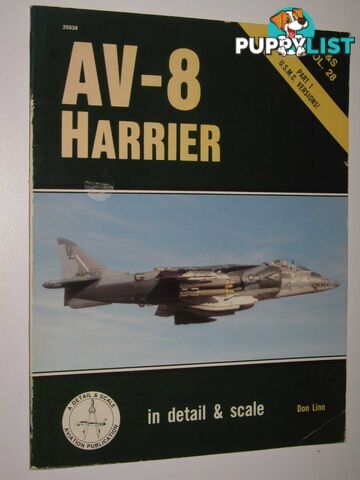 Av-8 Harrier : Part 1 U.S.M.C. Versions  - Linn Don - 1988