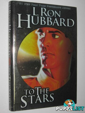 To the Stars  - Hubbard L. Ron - 2004