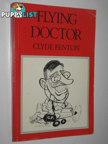 Flying Doctor  - Fenton Clyde - 1992