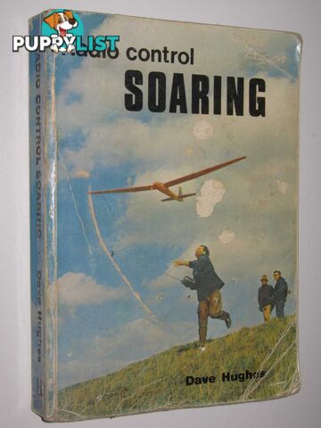 Radio Control Soaring  - Hughes Dave - 1974