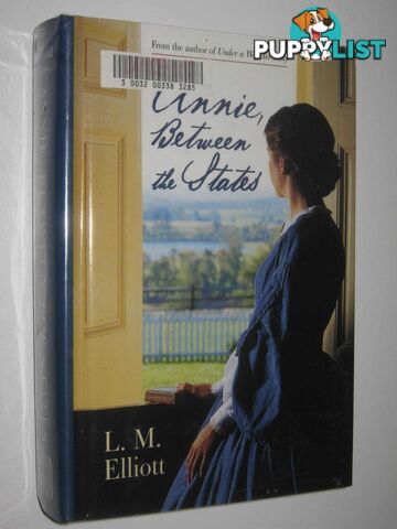 Annie, Between The States  - Elliott L M - 2004