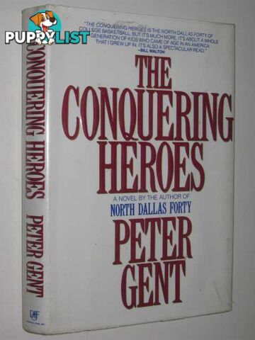 The Conquering Heroes  - Gent Peter - 1994