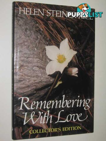 Remembering with Love  - Rice Helen Steiner - 1986