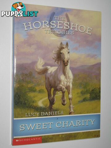 Sweet Charity - The Horseshoe Trilogies Series #3  - Daniels Lucy - 2002