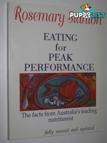 Eating for Peak Performance  - Stanton Rosemary - 1994